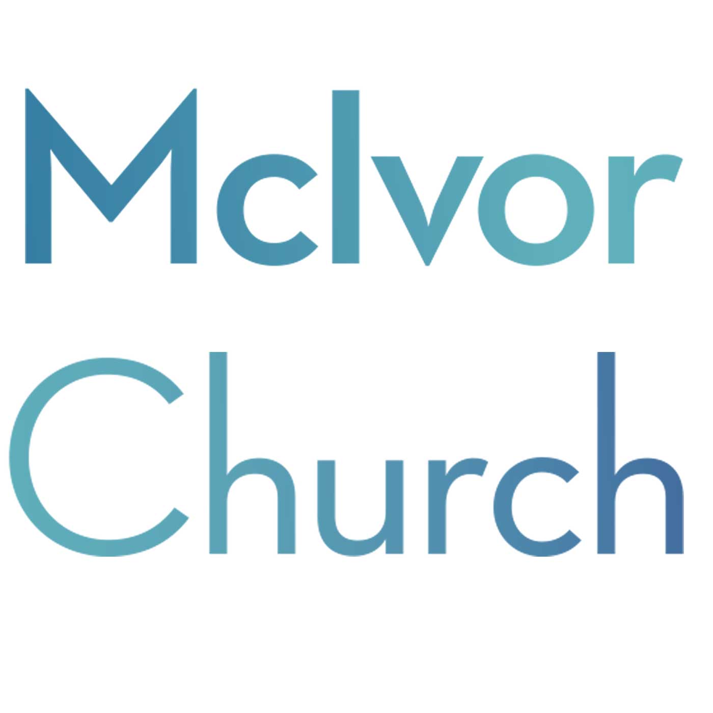 McIvor Church’s Weekly Sermons
