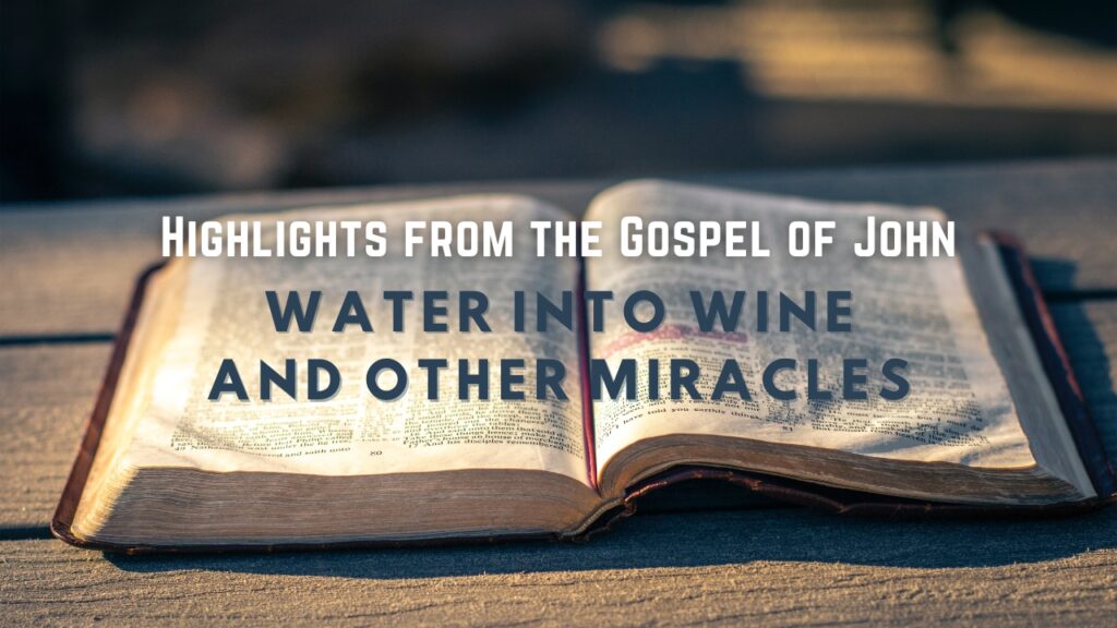 September 24 - Water into Wine and Other Miracles