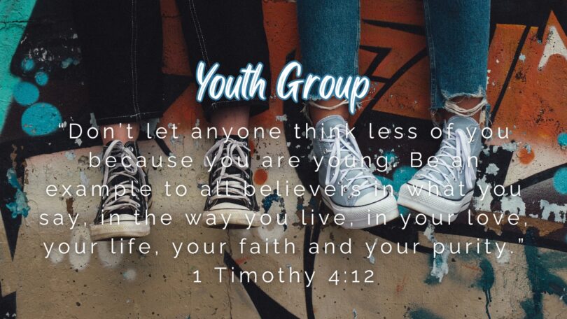 Youth Group 1 Timothy 4:12