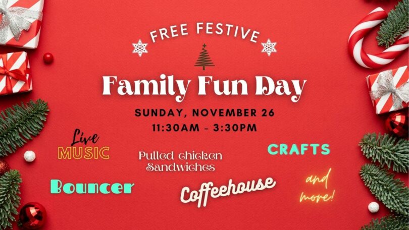 2023-11-26 Free Festive Family Fun Day (1280 x 720 px)