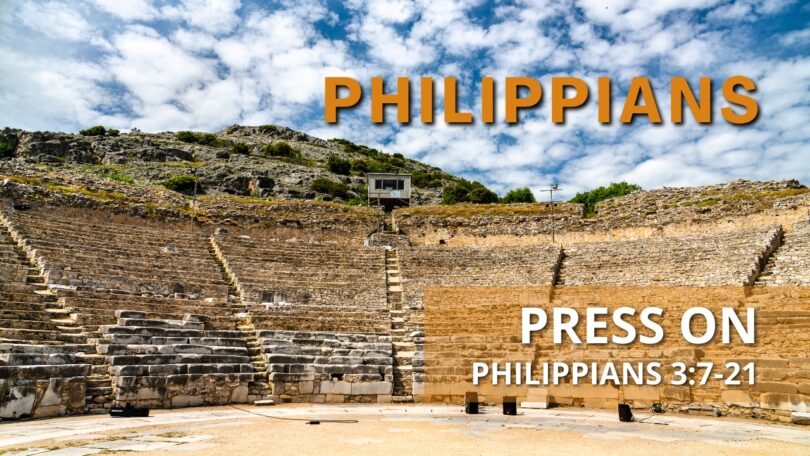 2024-06-09 Philippians Press On