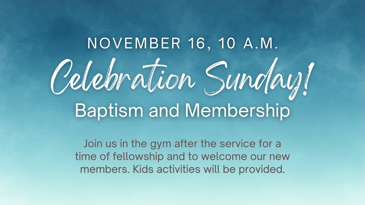 2025-11-16 Celebration Sunday