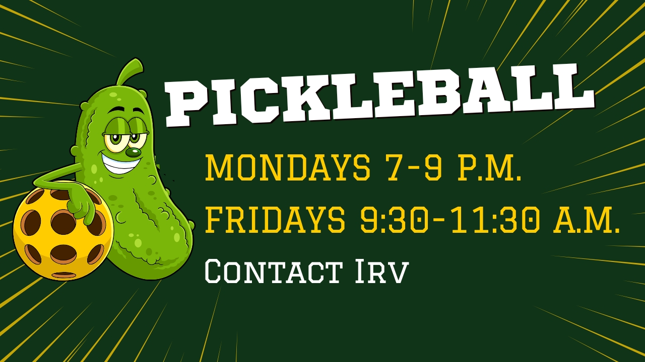 Pickleball Mondays and Fridays
