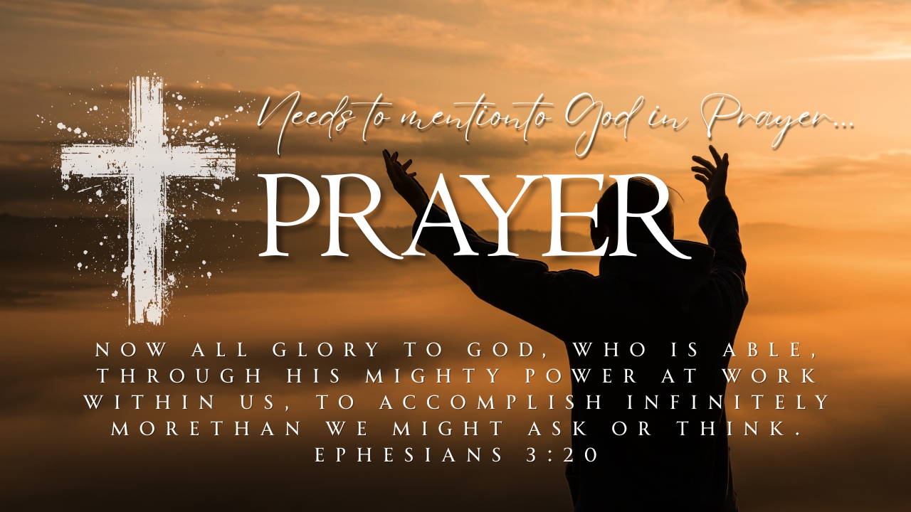 Prayer Needs