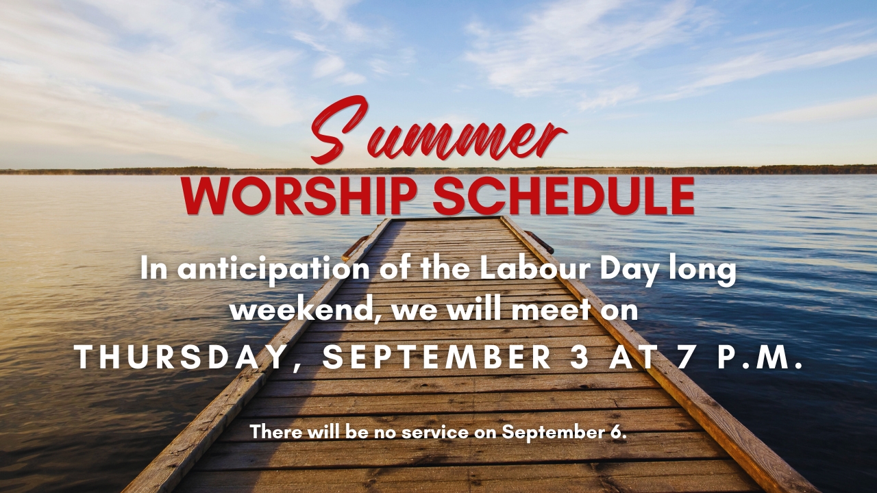 2026 Summer Worship Schedule - Labour Day