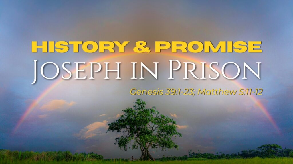 2026-09-27 History & Promise Joseph in Prison