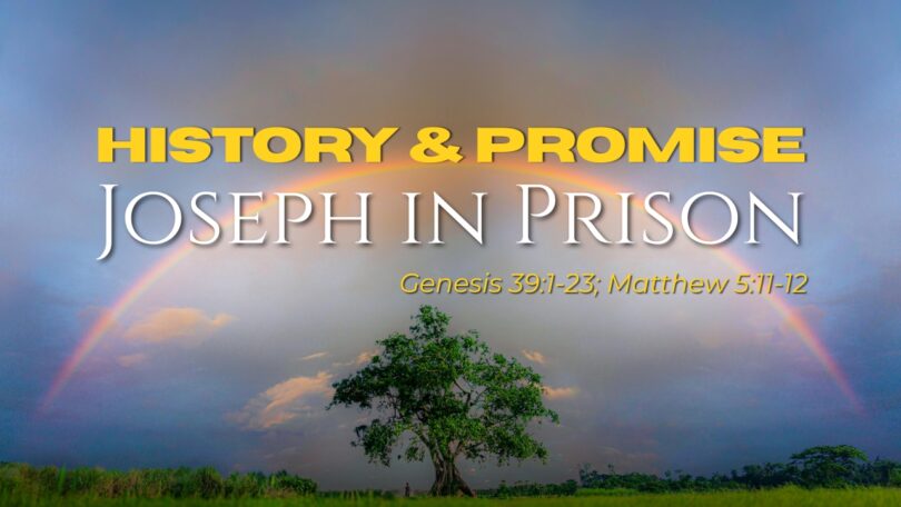 2026-09-27 History & Promise Joseph in Prison