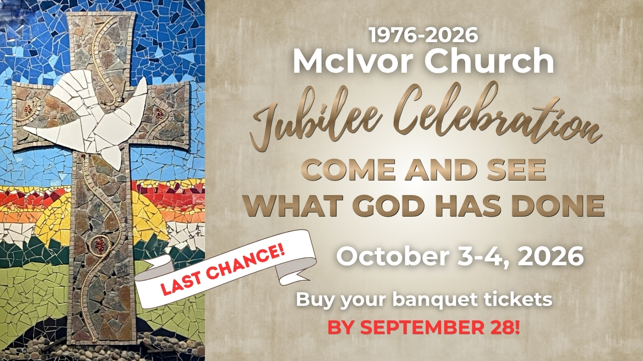 2026-10 Jubilee Celebration Come and See What God Has Done - last chance contact us
